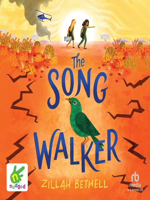 Title details for The Song Walker by Zillah Bethell - Available